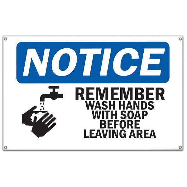 Signmission OSHA Sign, Remember Wash Hands W/ Soap, 60 in Banner, 10" W, 14" L, Remember Wash Hands W/ Soap Sign OS-NS-B-60-16459